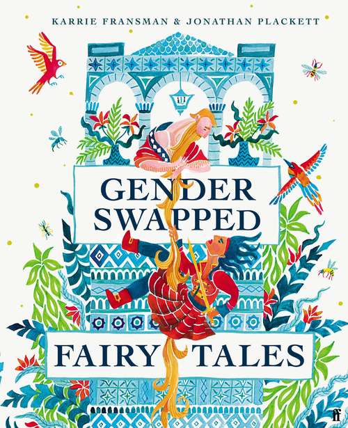 Book cover of Gender Swapped Fairy Tales (Main)