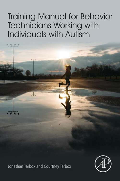 Book cover of Training Manual for Behavior Technicians Working with Individuals with Autism