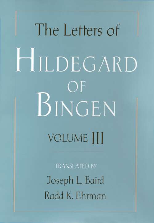 Book cover of The Letters of Hildegard of Bingen: Volume III