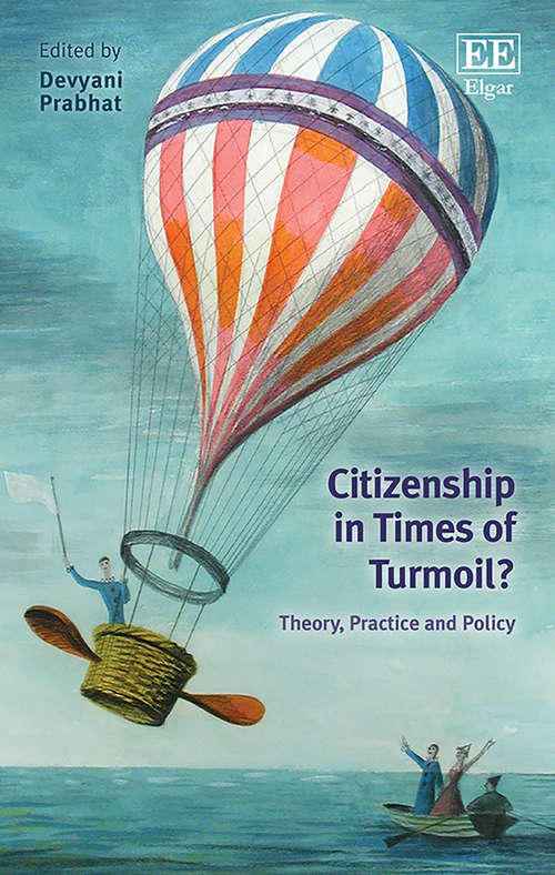 Book cover of Citizenship in Times of Turmoil?: Theory, Practice and Policy