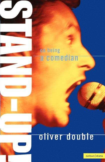 Book cover of Performance Books: Stand Up - On Being a Comedian (PDF)