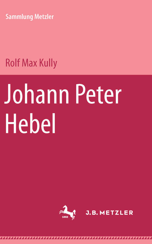 Book cover of Johann Peter Hebel: Sammlung Metzler, 80 (1. Aufl. 1969) (Sammlung Metzler)