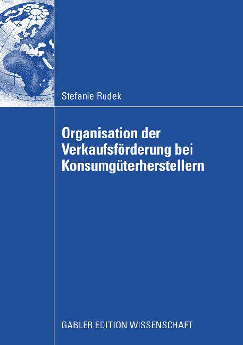 Book cover of Organisation der Verkaufsförderung bei Konsumgüterherstellern (2008)