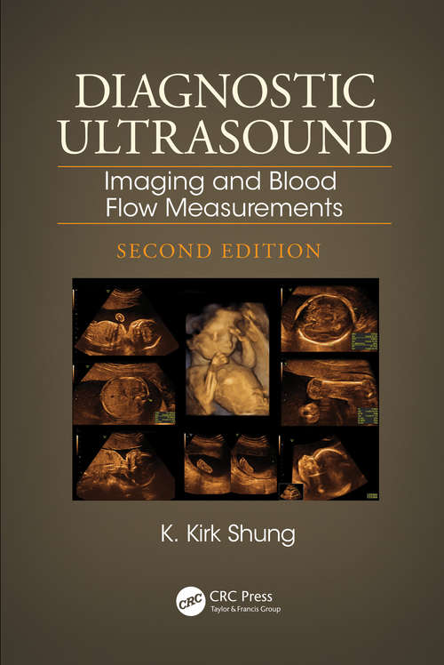 Book cover of Diagnostic Ultrasound: Imaging and Blood Flow Measurements, Second Edition (2)