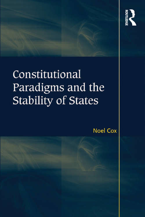 Book cover of Constitutional Paradigms and the Stability of States