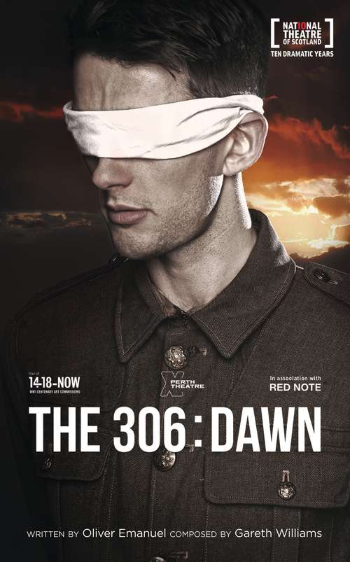Book cover of The 306: Dawn (Oberon Modern Plays)