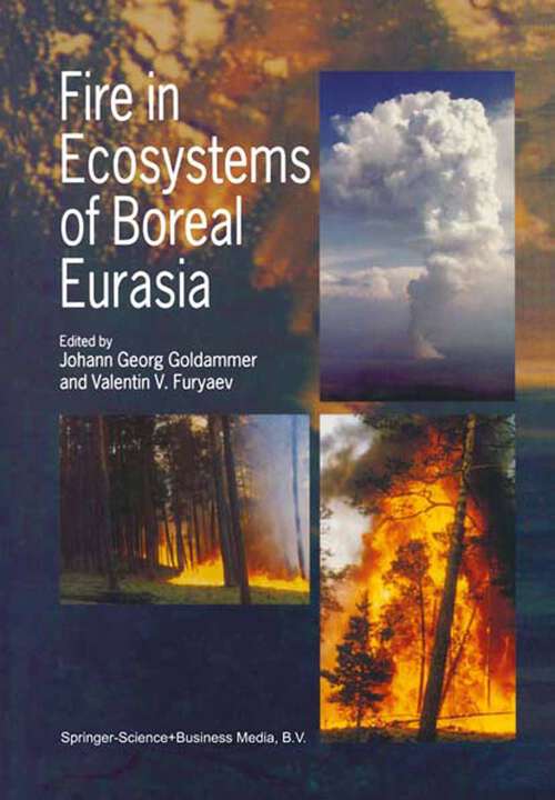 Book cover of Fire in Ecosystems of Boreal Eurasia (1996) (Forestry Sciences #48)