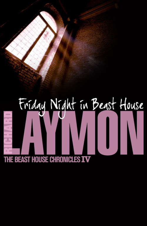 Book cover of Friday Night in Beast House: A chilling tale of a haunted house (Beast House Chronicles #4)