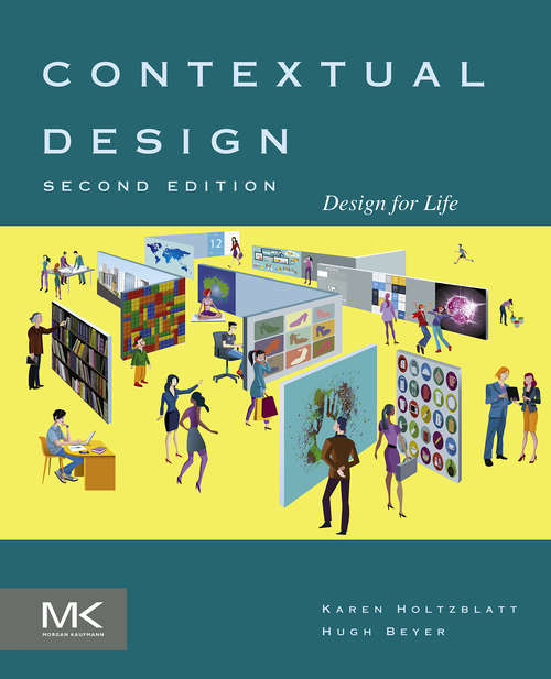 Book cover of Contextual Design: Design for Life (2) (Interactive Technologies)