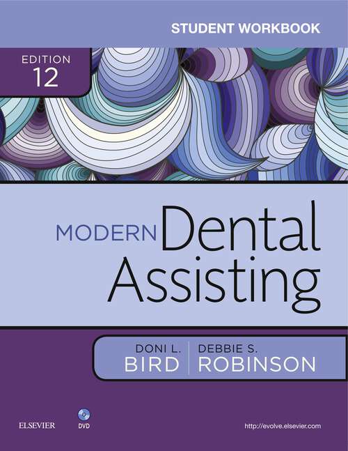 Book cover of Student Workbook for Modern Dental Assisting - E-Book (12)