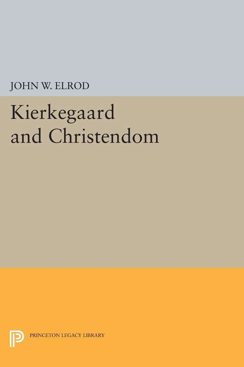 Book cover of Kierkegaard and Christendom