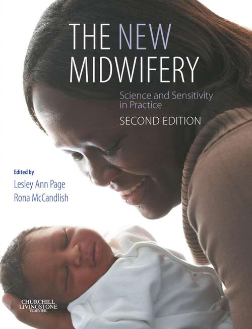 Book cover of The New Midwifery: Science and Sensitivity in Practice (2)