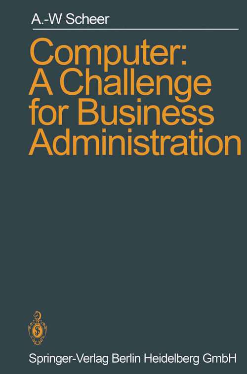 Book cover of Computer: A Challenge for Business Administration (1985)