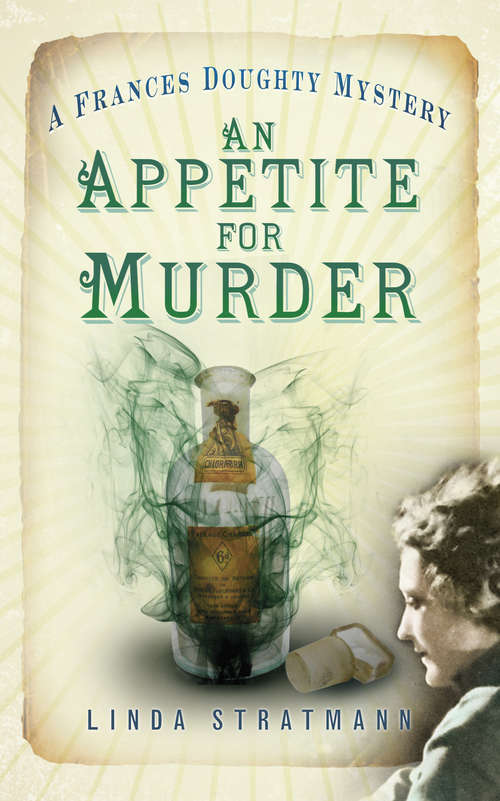 Book cover of An Appetite for Murder: A Frances Doughty Mystery 4 (A\frances Doughty Mystery Ser. #4)