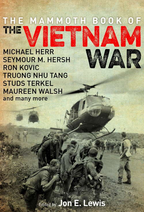 Book cover of The Mammoth Book of the Vietnam War (Mammoth Books)