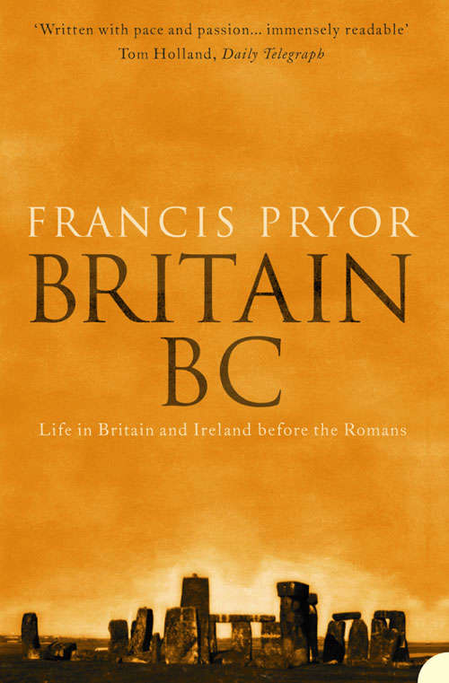 Book cover of Britain BC (Text Only): Life In Britain And Ireland Before The Romans (ePub edition)