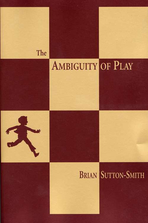 Book cover of The Ambiguity of Play