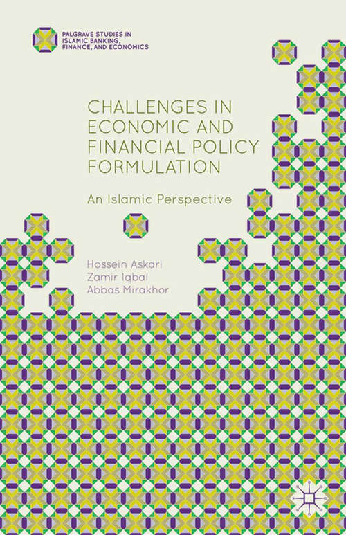 Book cover of Challenges in Economic and Financial Policy Formulation: An Islamic Perspective (2014) (Palgrave Studies in Islamic Banking, Finance, and Economics)