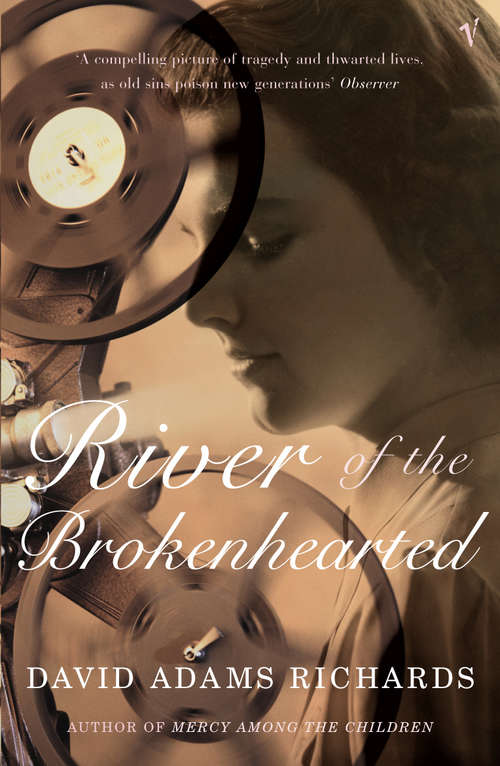 Book cover of River Of The Brokenhearted: A Novel