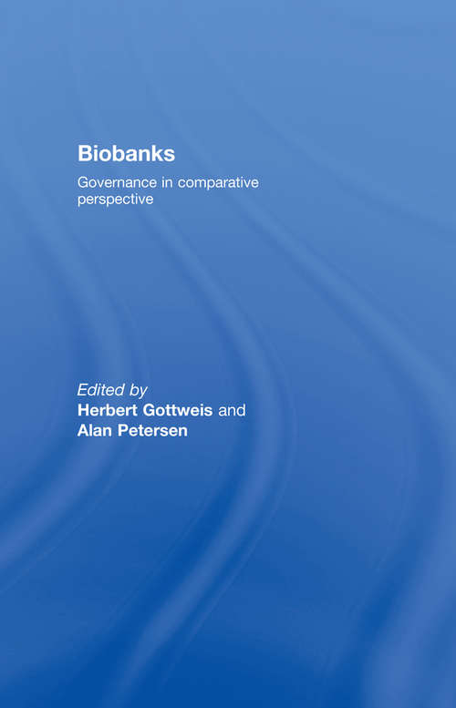 Book cover of Biobanks: Governance in Comparative Perspective