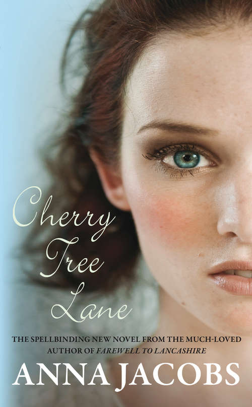 Book cover of Cherry Tree Lane: The first heartwarming Wiltshire Girls novel (3) (The Wiltshire Girls #1)