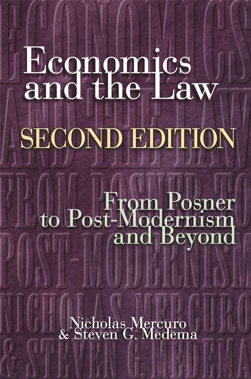 Book cover of Economics and the Law: From Posner to Postmodernism and Beyond - Second Edition (2)