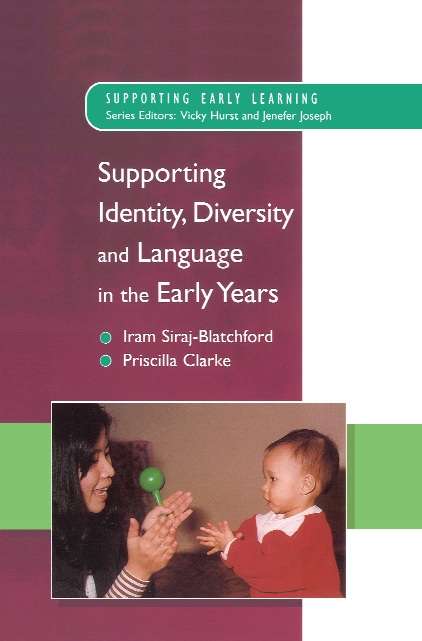 Book cover of Supp. Identity, Diversity & Language in the Early Years (UK Higher Education OUP  Humanities & Social Sciences Education OUP)