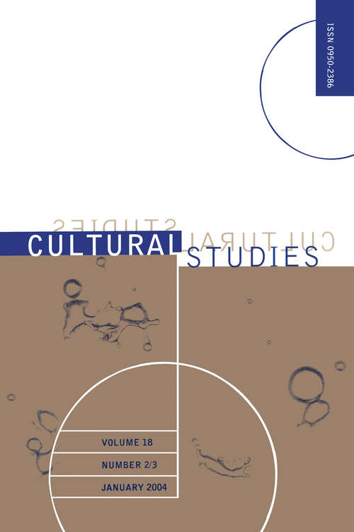 Book cover of Cultural Studies Vol18 Issue 2