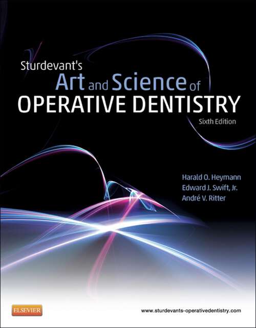 Book cover of Sturdevant's Art & Science of Operative Dentistry - E-Book: Sturdevant's Art & Science of Operative Dentistry - E-Book (6)