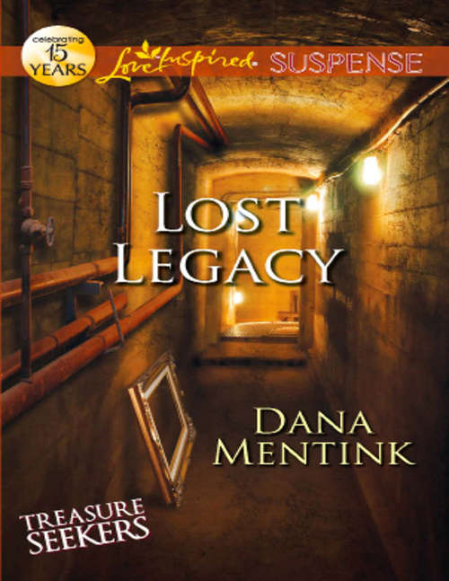 Book cover of Lost Legacy (ePub First edition) (Treasure Seekers #1)