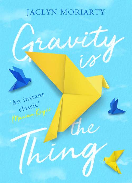 Book cover of Gravity Is the Thing: A Novel (Main)