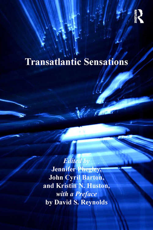 Book cover of Transatlantic Sensations (Ashgate Series in Nineteenth-Century Transatlantic Studies)