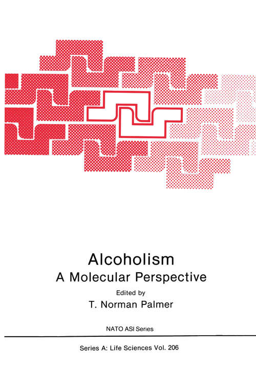 Book cover of Alcoholism: A Molecular Perspective (1991) (Nato Science Series A: #206)