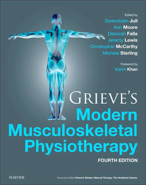 Book cover of Grieve's Modern Musculoskeletal Physiotherapy: Vertebral Column And Peripheral Joints (4)