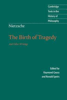 Book cover of Nietzsche: The Birth of Tragedy and Other Writings (PDF)
