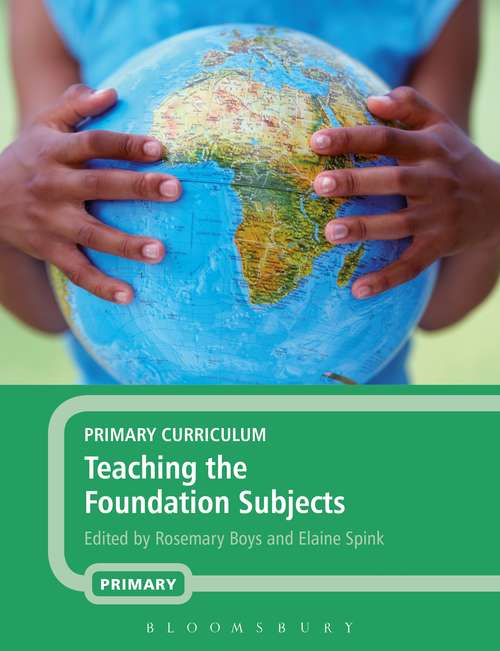 Book cover of Primary Curriculum - Teaching the Foundation Subjects