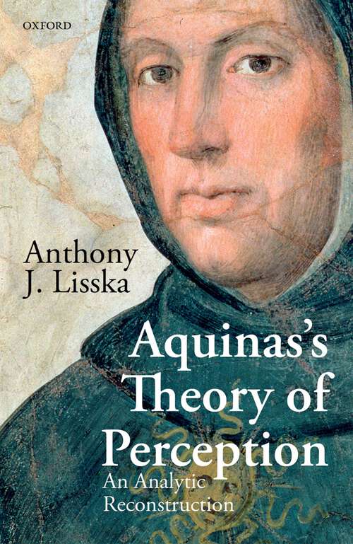 Book cover of Aquinas's Theory of Perception: An Analytic Reconstruction