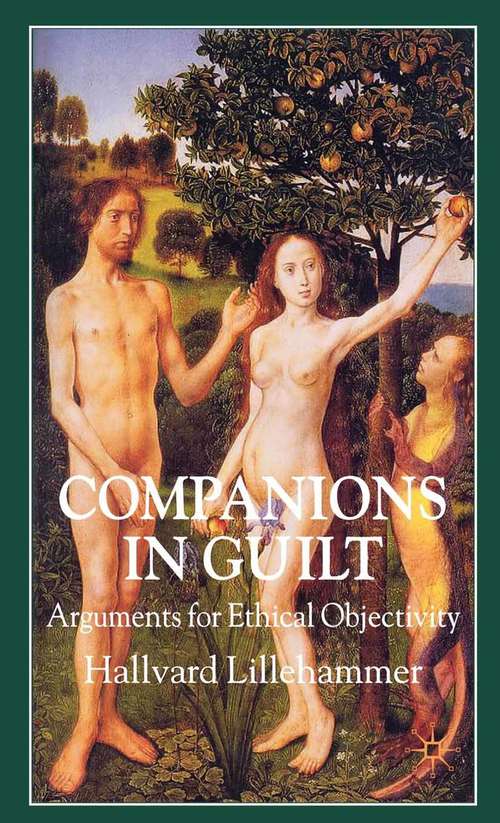 Book cover of Companions in Guilt: Arguments for Ethical Objectivity (2007)