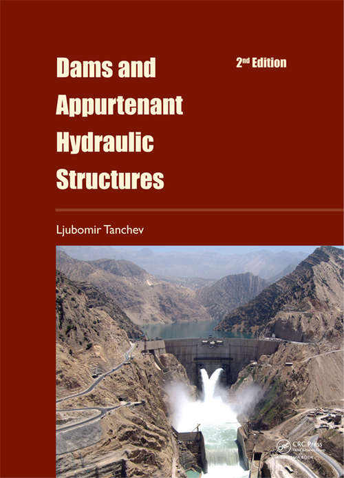 Book cover of Dams and Appurtenant Hydraulic Structures, 2nd edition (2)