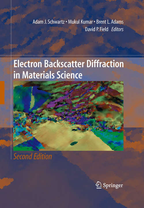 Book cover of Electron Backscatter Diffraction in Materials Science (2nd ed. 2009)