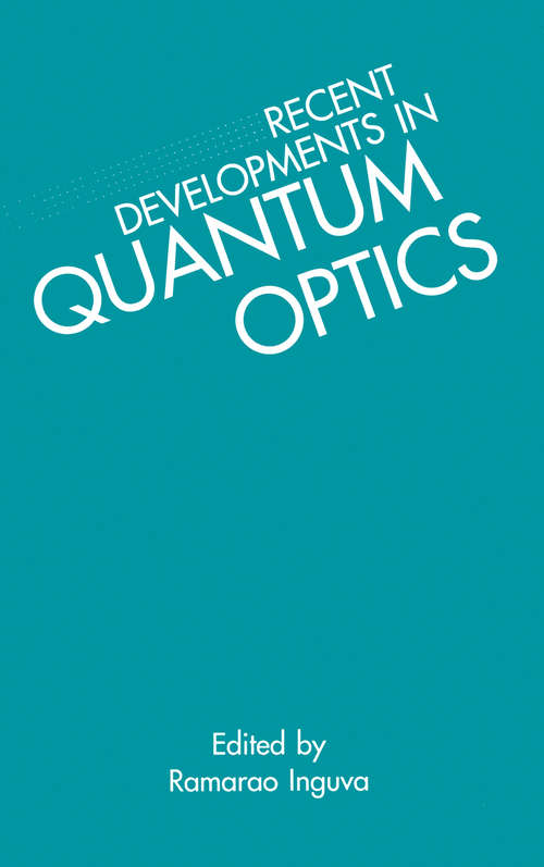 Book cover of Recent Developments in Quantum Optics (1993)