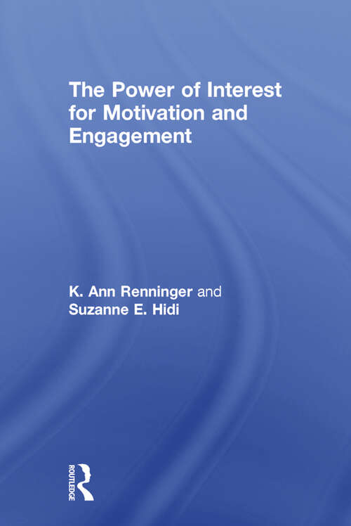 Book cover of The Power of Interest for Motivation and Engagement