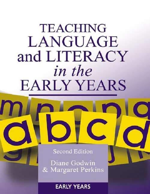 Book cover of Teaching Language and Literacy in the Early Years (2)