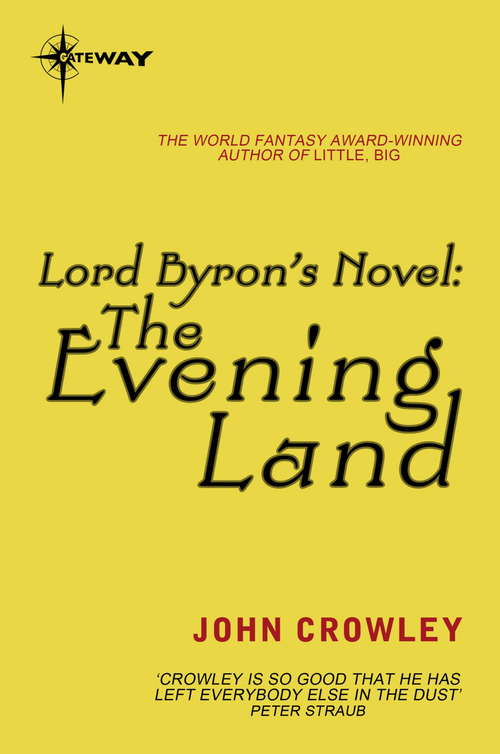 Book cover of Lord Byron's Novel: The Evening Land (P. S. Series)