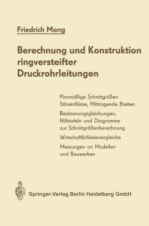 Book cover of Berechnung und Konstruktion ringversteifter Druckrohrleitungen (1966)