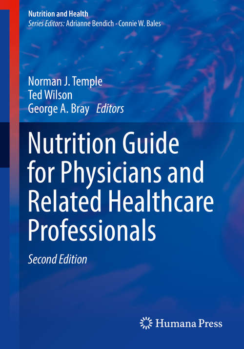 Book cover of Nutrition Guide for Physicians and Related Healthcare Professionals (Nutrition and Health)