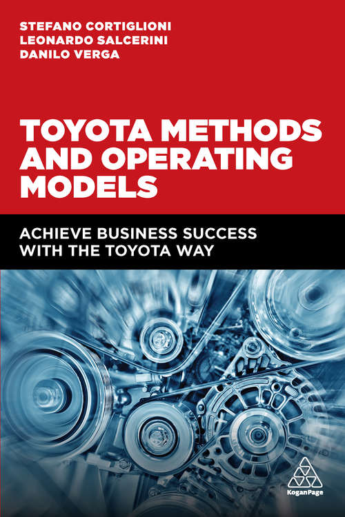 Book cover of Toyota Methods and Operating Models: Achieve Business Success with the Toyota Way