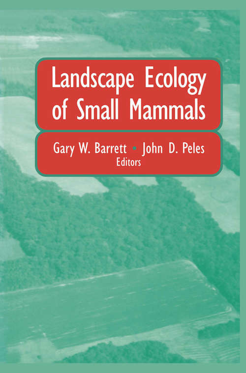 Book cover of Landscape Ecology of Small Mammals (1999)