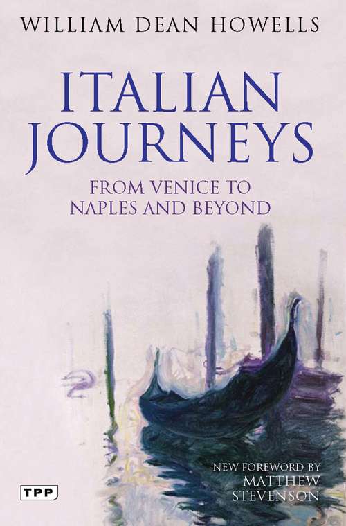 Book cover of Italian Journeys: From Venice to Naples and Beyond