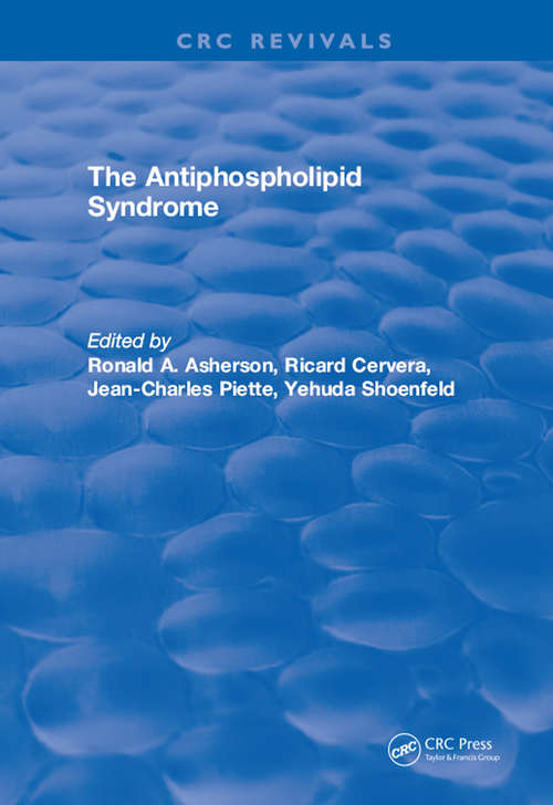 Book cover of The Antiphospholipid Syndrome